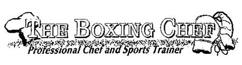 THE BOXING CHEF PROFESSIONAL CHEF AND SPORTS TRAINER
