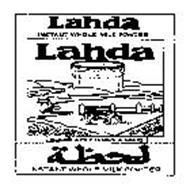 LAHDA INSTANT WHOLE MILK POWDER NEW INSTANT IMPROVED ENRICHED WITH VITAMINS A AND D3