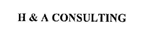 H & A CONSULTING