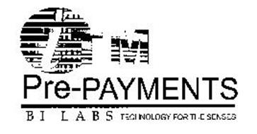ITM PRE- PAYMENTS B I L A B S TECHNOLOGY FOR THE SENSES
