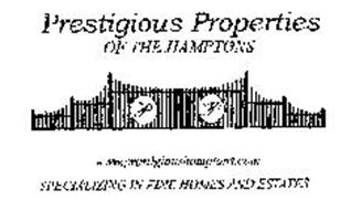 PRESTIGIOUS PROPERTIES OF THE HAMPTONS