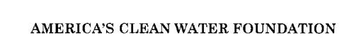 AMERICA'S CLEAN WATER FOUNDATION