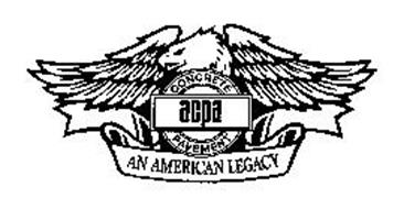 ACPA CONCRETE PAVEMENT AN AMERICAN LEGACY