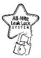 ALL-NITE LEAK LOCK SYSTEM