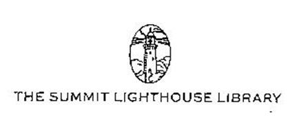 THE SUMMIT LIGHTHOUSE LIBRARY