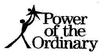 POWER OF THE ORDINARY