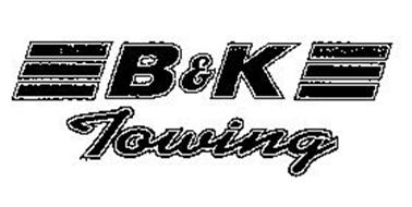 B & K TOWING