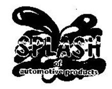 SPLASH OF AUTOMOTIVE PRODUCTS