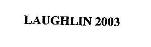 LAUGHLIN 2003