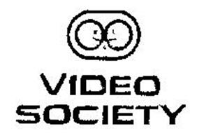 VIDEO SOCIETY