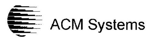 ACM SYSTEMS