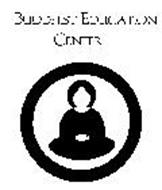 BUDDHIST EDUCATION CENTER