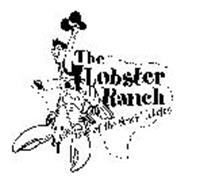 THE LOBSTER RANCH HOME OF THE BUCKIN' LOBSTER