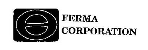 FERMA CORPORATION