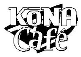 KONA CAFE