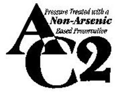 AC2 PRESSURE TREATED WITH A NON-ARSENIC BASED PRESERVATIVE