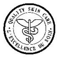 QUALITY SKIN CARE L'EXCELLENCE DU SOIN