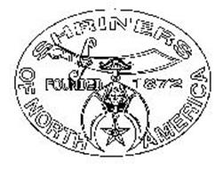 SHRINERS OF NORTH AMERICA FOUNDED