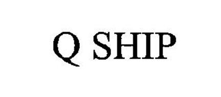 Q SHIP