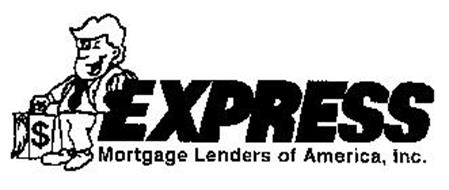 $ EXPRESS MORTGAGE LENDERS OF AMERICA, INC.