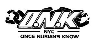 O.N.K NYC ONCE NUBIANS KNOW