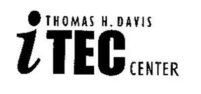 THOMAS H. DAVIS ITEC CENTER
