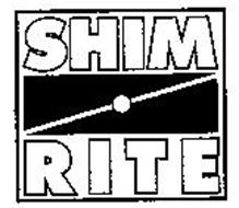 SHIM RITE