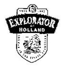 EXPLORATOR OF HOLLAND SINCE 1602 BREWED IN THE FINEST TRADITION