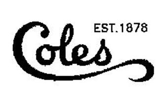 COLES EST. 1878