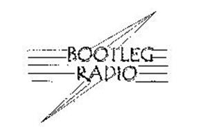 BOOTLEG RADIO