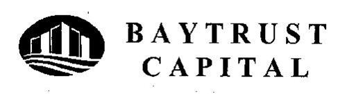 BAYTRUST CAPITAL