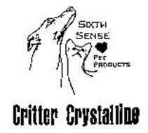 SIXTH SENSE PET PRODUCTS CRITTER CRYSTALLINE