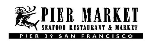 PIER MARKET SEAFOOD RESTAURANT & MARKET PIER 39 SAN FRANCISCO