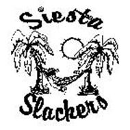 SIESTA SLACKERS