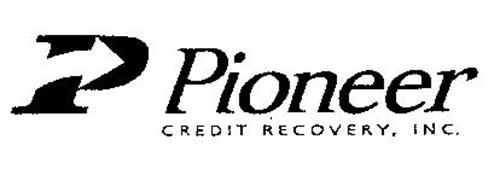 P PIONEER CREDIT RECOVERY, INC.