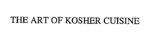 THE ART OF KOSHER CUISINE
