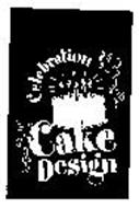 CELEBRATION CAKE DESIGN