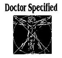 DOCTOR SPECIFIED