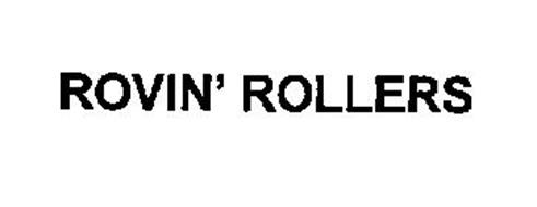 ROVIN' ROLLERS