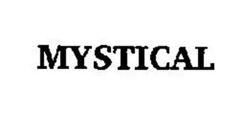 MYSTICAL