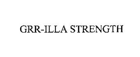 GRR-ILLA STRENGTH