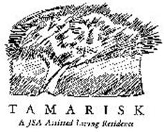 TAMARISK A JSA ASSISTED LIVING RESIDENCE
