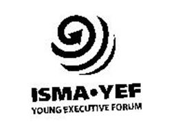 ISMA YEF YOUNG EXECUTIVE FORUM