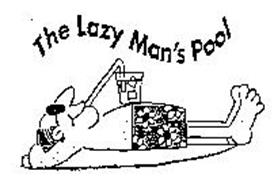 THE LAZY MAN'S POOL