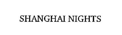 SHANGHAI NITES