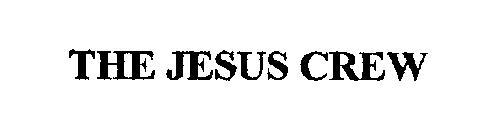 THE JESUS CREW