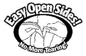 EASY OPEN SIDES! NO MORE TEARING!