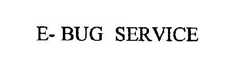 E- BUG SERVICE
