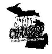 STATE CHAMPS! HIGH SCHOOL SPORTS SHOW