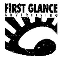FIRST GLANCE ADVERTISING